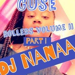 Cuse Rollers Volume 2: Part 1
