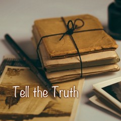 Tell the Truth