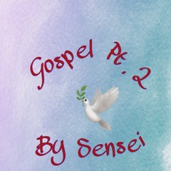 Gospel Pt2
