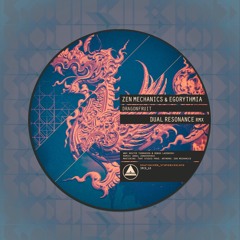 [SRCD_13] ZEN MECHANICS & EGORYTHMIA - Dragonfruit - DUAL RESONANCE Remix preview