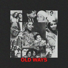 Old Ways