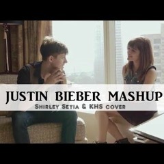 Justin Bieber (Mashup) Shirley Setia & KHS
