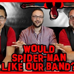 Would Spider-Man like our band? (ft. NerdSync) | Marvel-less Journey 02