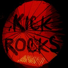 Kick Rocks
