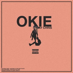 Okie (Prod. by Ezr0 Marei)