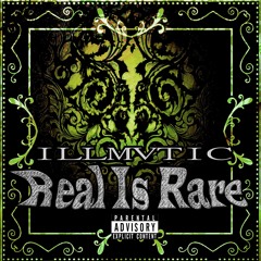 ILLMVTIC-Real Is Rare