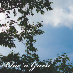 Blue'nGreen