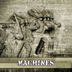 Machines (FREE DOWNLOAD)
