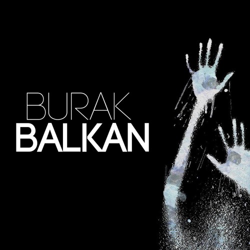 Burak Balkan - Dark #deephouse