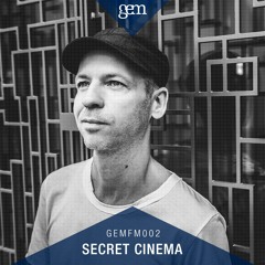 GEM FM 002 - Secret Cinema @ Zig Zag Club - Paris