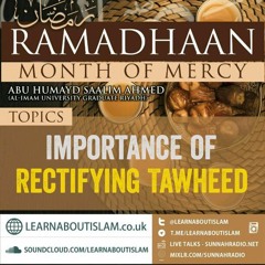 01 - Ramadhan - Month Of Mercy | Abu Humayd Saalim | South Manchester