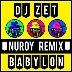 Babylon (Nuroy Remix)