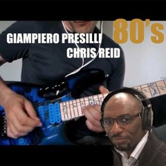 80's - Chris Reid ft. Giampiero Presilli