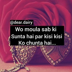 ❤❤ Wo Maula Sab Ki Sunta Hai ❤❤