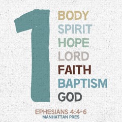 154 ONE (Ephesians 4:4-6)