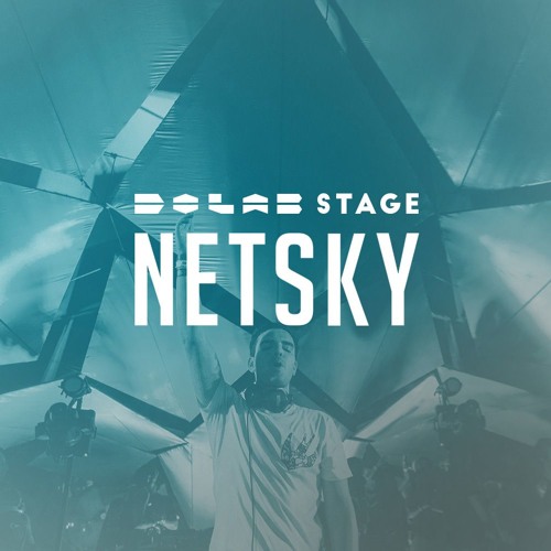 Netsky on the Do LaB Stage Weekend Two 2017