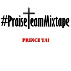More Halos #PraiseTeamMixtape
