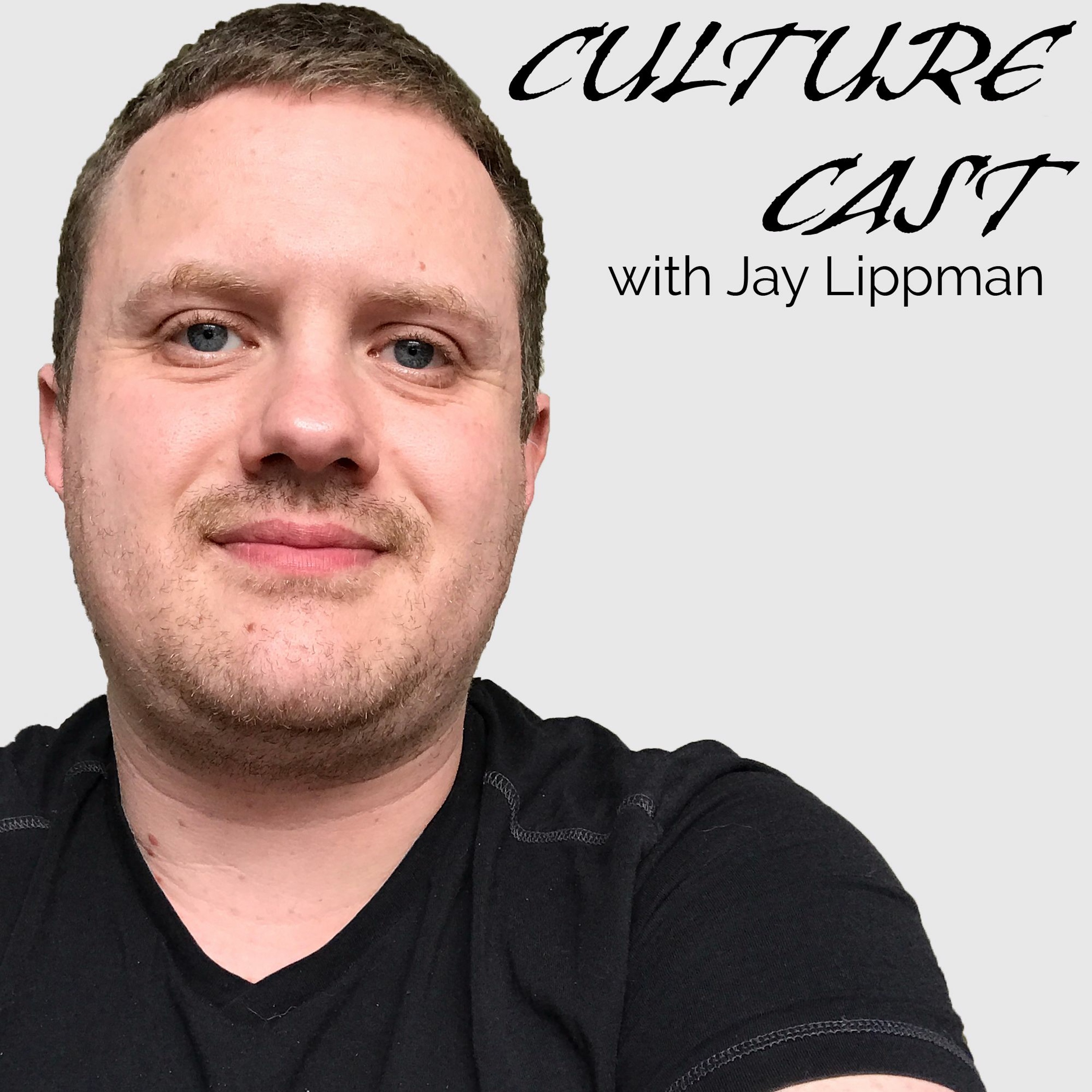 Culture Cast with Jay Lippman