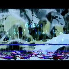 6obby ft Convolk - I dont feel Fine slowed