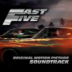 How We Roll (Fast Five Remix)