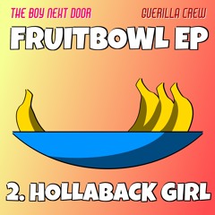 Gwen Stefani - Hollaback Girl (The Boy Next Door & Guerilla Crew Remix) *DOWNLOAD FULL VERSION*