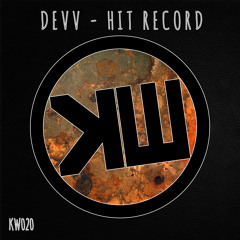 Devv - Hit Record (Antony PL Regroove)