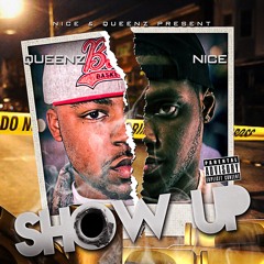 Nice & Queenz - Show Up