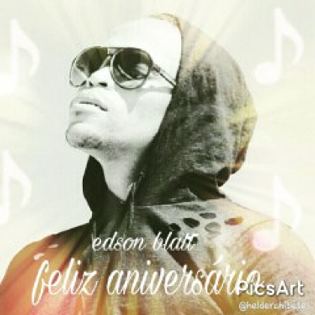 Stream Edson Blatt - Feliz Aniversário by SUPER KIZOMBA | Listen online ...