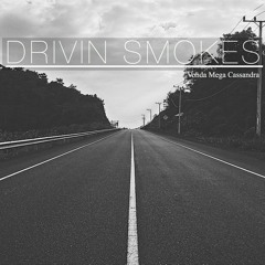 (SOLD)Vonda Cassandra - Drivin Smokes II