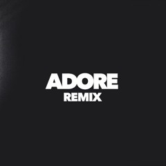 Adore - Amy Shark (Clawzy Remix)