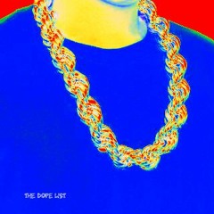 The Dope List: Real Hip Hop // May 2017