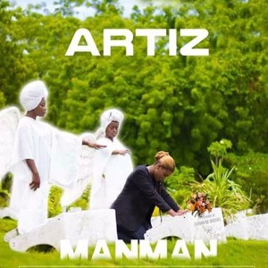 Manman - Artiz