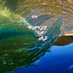 Waves In HD