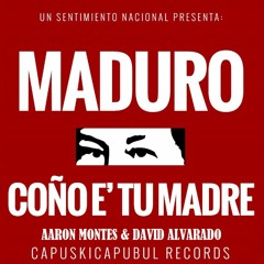 MADURO CTM LOCUST VETE EN EL CABALLO VIEJO (AARON MONTES (DOUBLE A)& DAVID ALVARADO MASHUP EDIT)