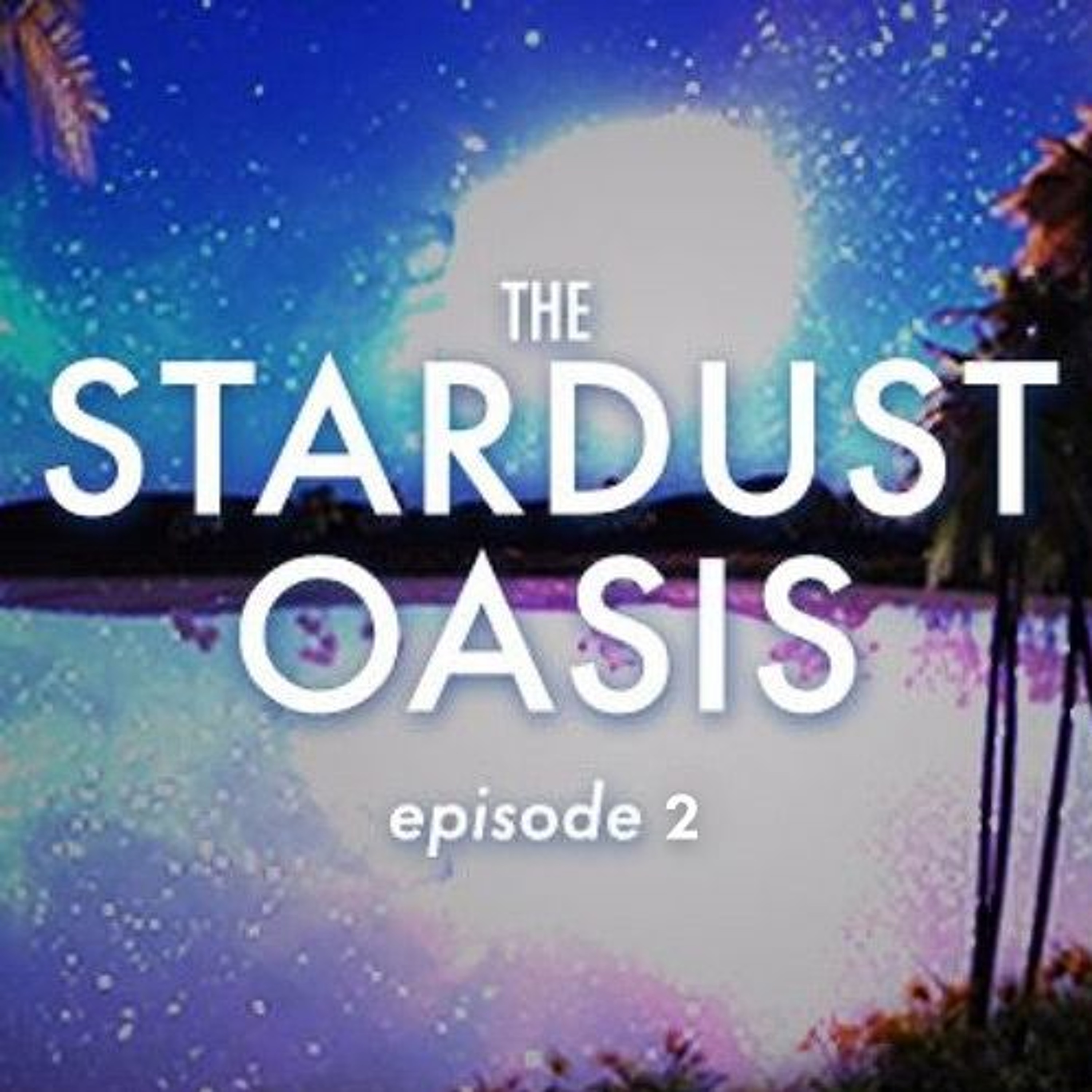 Episode 2 - Newbs of the Stars episode artwork