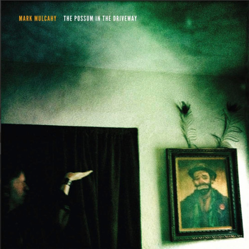 MARK MULCAHY - Cross The Street