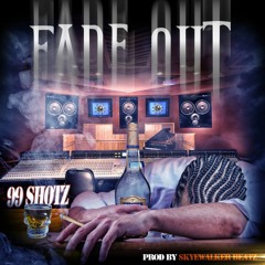 Fade Out Feat. M.H.C. (Prod. Skyewalker Beatz)