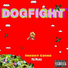 DOG FIGHT (PROD.Demons)