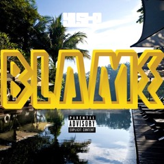 Blame ft. Janky (prod. by HAN$EL)