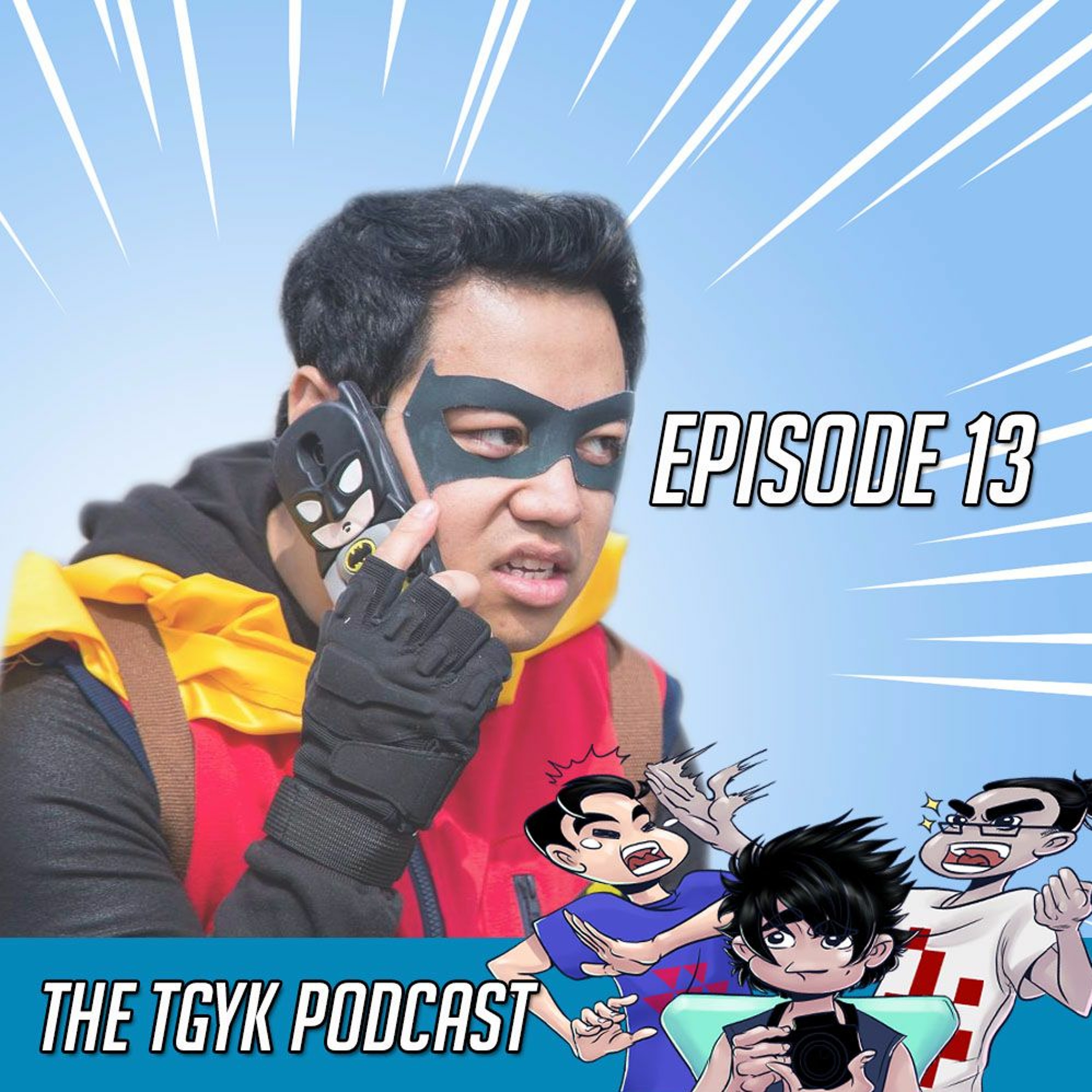 The TGYK Podcast Episode 13 - Can You Avoid Cosplay and Convention Drama? episode artwork