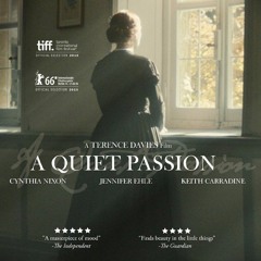 A QUIET PASSION Film Review (5-7-17) MOVIES w/PAT THURSTON & TIM SIKA on KGO 810 AM