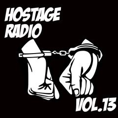 Hostage Radio Vol. 13 - Pete Callard
