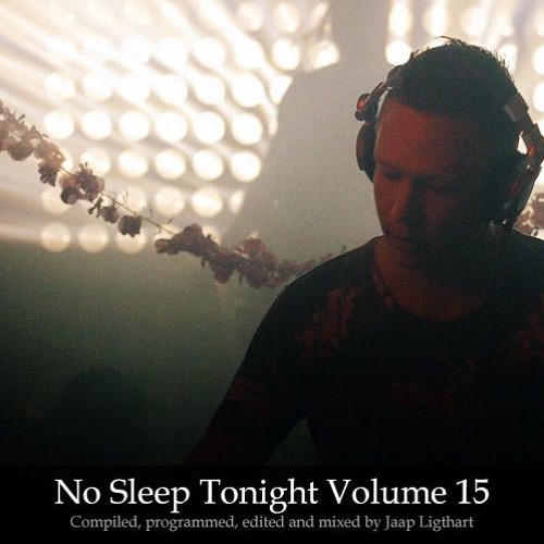 No Sleep Tonight Volume 15