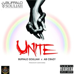 Buffalo Souljah ft Ab Crazy - Unite