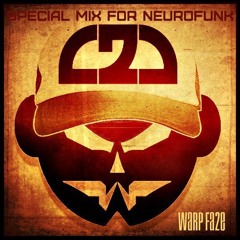 Warp Fa2e - Special Mix For Neurofunk Group