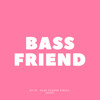 Bass Friends Mp3