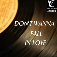 Dipshankar Das & Vishal Sharma - Don't Wanna Fall In Love [Click Buy for FREE DOWNLOAD]
