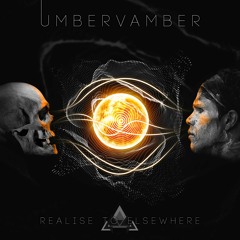 Umber Vamber & Goya - Realise To Elsewhere (OUT NOW ON PATGAP MUSIC)