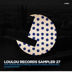 LouLou Players & Sugar Hill - Groove In You - LouLou records (LLR128)(release date 26 may)