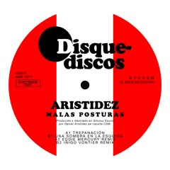 PRÈMIÉRE: Aristidez - Una Sombra En La Esquina (Iñigo Vontier Remix) [Disque Discos]